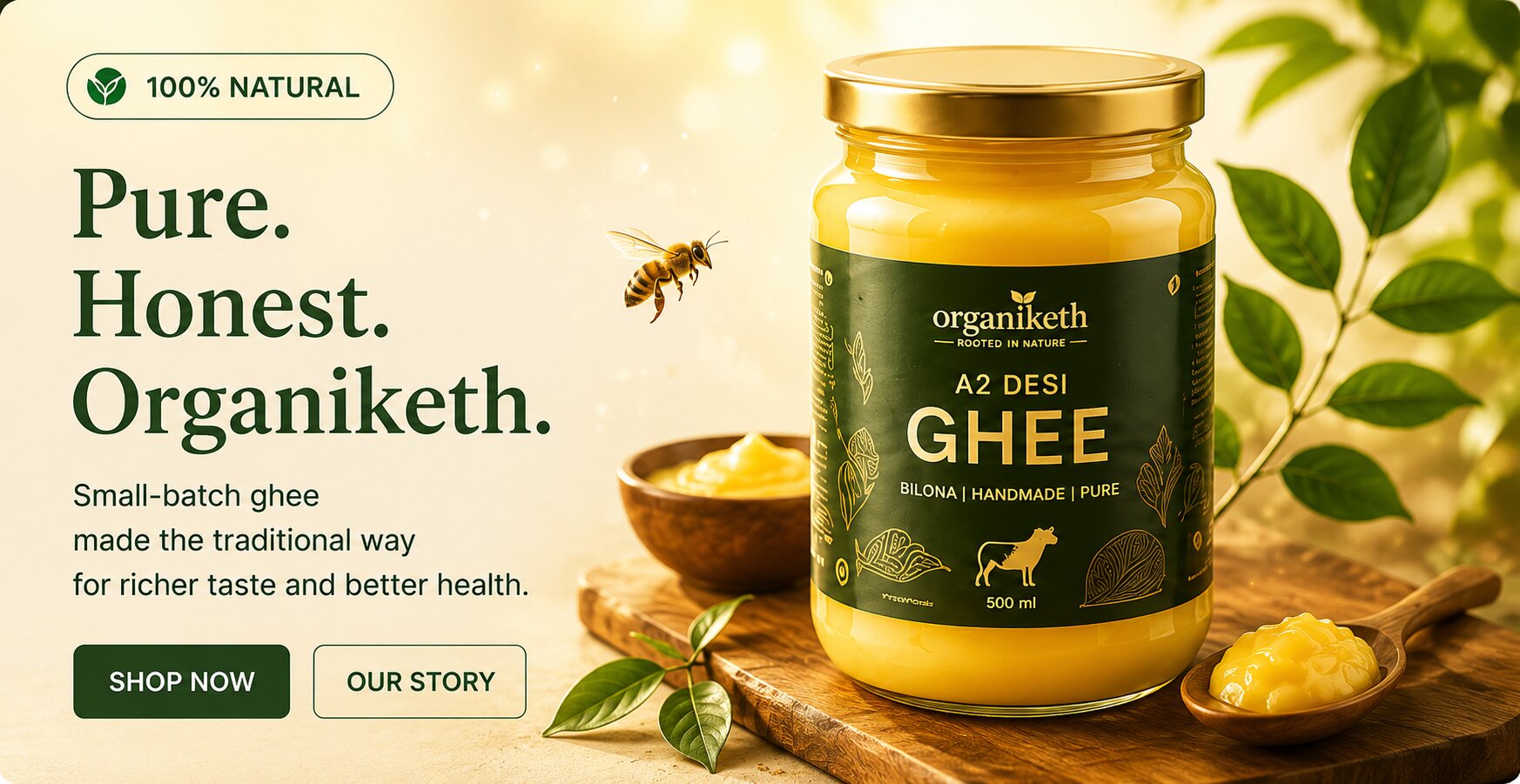 Organic Ghee: A Traditional Goodness for Everyday Cooking
